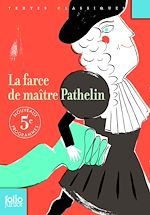 Télécharger le livre :  La farce de maître Pathelin (édition enrichie)
