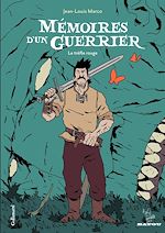 Télécharger le livre :  Mémoires d'un guerrier. Le trèfle rouge