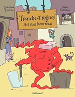 Télécharger le livre :  Tranche-Trognes (Tome 1) - Artisan bourreau