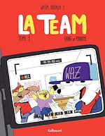 Télécharger le livre :  La Team (Tome 1) - Gang of paname