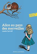 Télécharger le livre :  Alice au pays des merveilles (édition enrichie)
