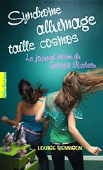 Télécharger le livre :  Le journal intime de Georgia Nicolson (Tome 5) - Syndrome allumage taille cosmos
