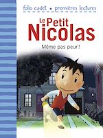 Télécharger le livre :  Le Petit Nicolas (Tome 2) - Même pas peur !