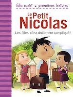 Télécharger le livre :  Le Petit Nicolas (Tome 3) - Les filles, c'est drôlement compliqué !