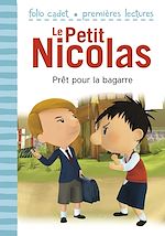 Télécharger le livre :  Le Petit Nicolas (Tome 6) - Prêt pour la bagarre