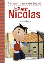 Télécharger le livre :  Le Petit Nicolas (Tome 7) - La tombola