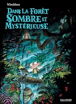 Télécharger le livre :  Dans la forêt sombre et mystérieuse (film : Angelo dans la forêt mystérieuse)