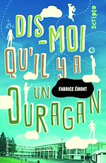 Télécharger le livre :  Dis-moi qu'il y a un ouragan