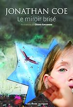 Télécharger le livre :  Le miroir brisé