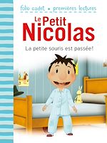 Télécharger le livre :  Le Petit Nicolas (Tome 25) - La petite souris est passée !