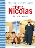 Télécharger le livre :  Le Petit Nicolas (Tome 30) - Les petits rebelles