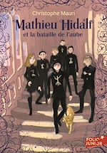 Download this eBook Mathieu Hidalf (Tome 4) - Mathieu Hidalf et la bataille de l'aube