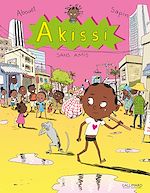 Télécharger le livre :  Akissi (Tome 6) - Sans amis