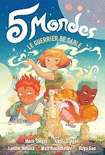 Télécharger le livre :  5 Mondes (Tome 1) - Le guerrier de sable