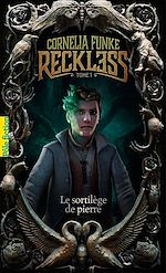 Télécharger le livre :  Reckless (Tome 1) - Le sortilège de pierre