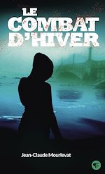 Télécharger le livre :  Le Combat d'hiver