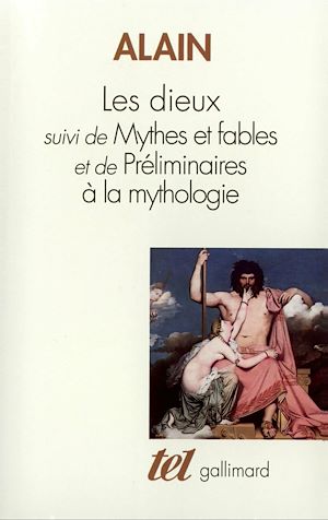 Téléchargez le livre :  Les dieux / Mythes et fables / Préliminaire à la mythologie