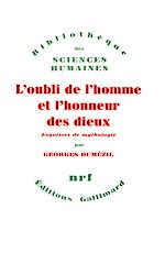 Télécharger le livre :  L'Oubli de l'homme et l'honneur des dieux et autres essais