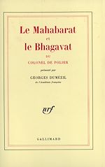 Télécharger le livre :  Le Mahabarat et le Bhagavat du colonel de Polier