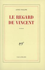 Télécharger le livre :  Le regard de Vincent