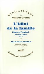 Télécharger le livre :  L'Idiot de la famille (Tome 3) - Gustave Flaubert de 1821 à 1857
