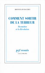 Télécharger le livre :  Comment sortir de la Terreur. Thermidor et la Révolution