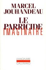 Télécharger le livre :  Le Parricide imaginaire