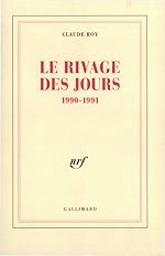 Télécharger le livre :  Le rivage des jours. 1990-1991