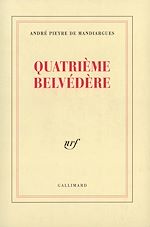 Télécharger le livre :  Quatrième belvédère