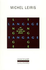Télécharger le livre :  Langage Tangage ou Ce que les mots me disent