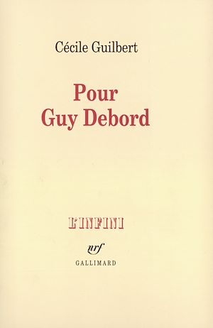 Téléchargez le livre :  Pour Guy Debord