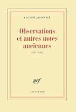 Download this eBook Observations et autres notes anciennes (1947-1962)