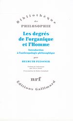Download this eBook Les degrés de l'organique et l'Homme. Introduction à l'anthropologie philosophique
