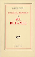 Télécharger le livre :  Jeunesse de la Médterranée (Tome 2) - Sel de la mer