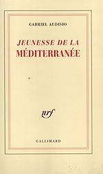 Télécharger le livre :  Jeunesse de la Méditerranée (Tome 1)