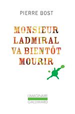 Télécharger le livre :  Monsieur Ladmiral va bientôt mourir (Un dimanche à la campagne)