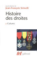 Télécharger le livre :  Histoire des droites en France (Tome 2) - Cultures