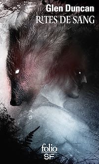 Téléchargez le livre :  La trilogie du Dernier loup-garou (Tome 3) - Rites de sang