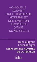 Télécharger le livre :  Essai sur les hommes de la terreur. Le perdant radical