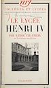 Télécharger le livre :  Le lycée Henri IV