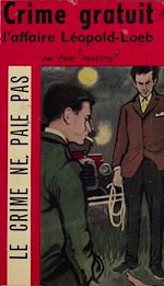 Télécharger le livre :  Crime gratuit