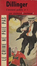 Télécharger le livre :  Dillinger