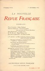 Télécharger le livre :  La Nouvelle Revue Française N' 46 (Octobre 1912)