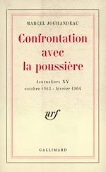 Télécharger le livre :  Journaliers (Tome 15) - Confrontation avec la poussière