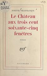 Download this eBook Le château aux trois cent soixante-cinq fenêtres