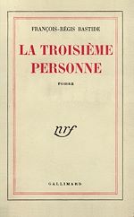 Télécharger le livre :  La Troisième personne
