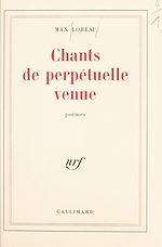 Download this eBook Chants de perpétuelle venue