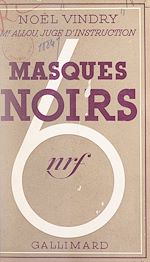 Download this eBook Masques noirs