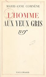 Télécharger le livre :  L'homme aux yeux gris