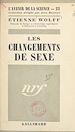 Télécharger le livre :  Les changements de sexe